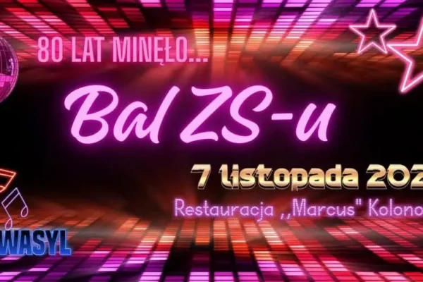 80-lecie szkoły i Bal ZS w Ozimku – zapisy trwają