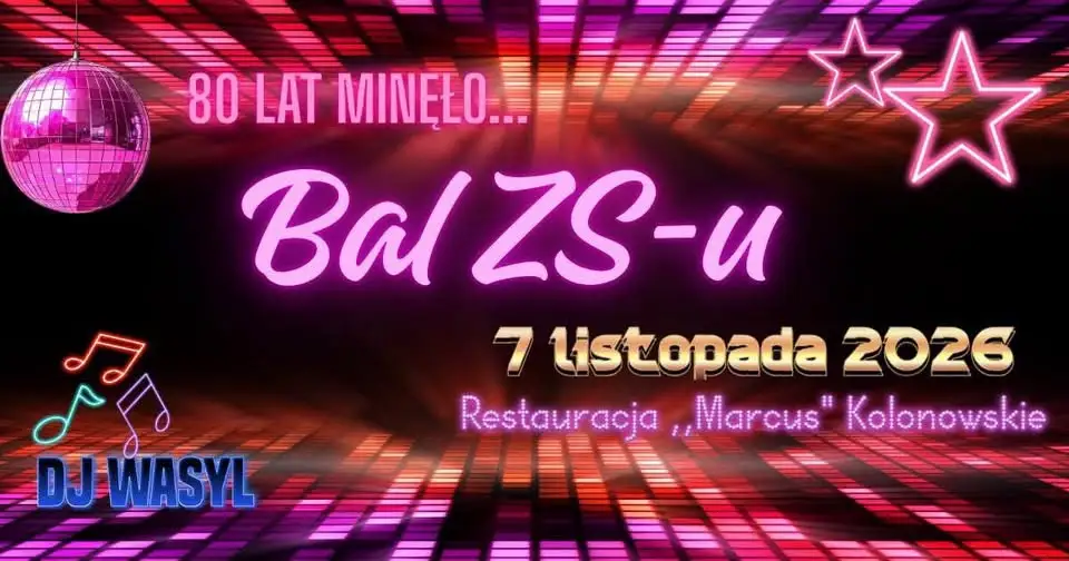 80-lecie szkoły i Bal ZS w Ozimku – zapisy trwają