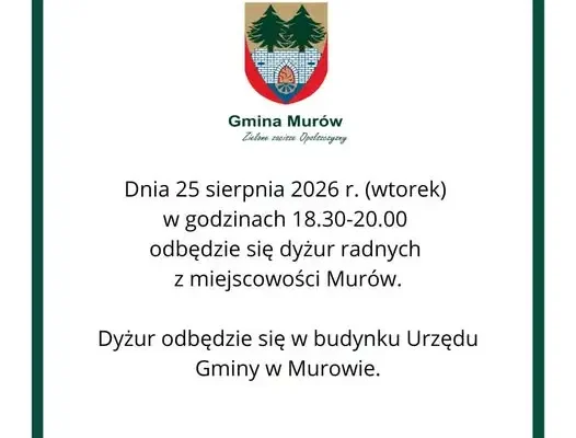 Dyżur radnych w Murowie – 25 sierpnia 2026 r.