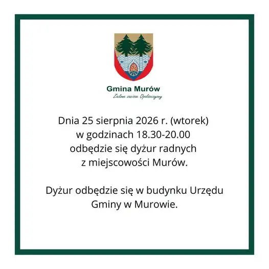 Dyżur radnych w Murowie – 25 sierpnia 2026 r.