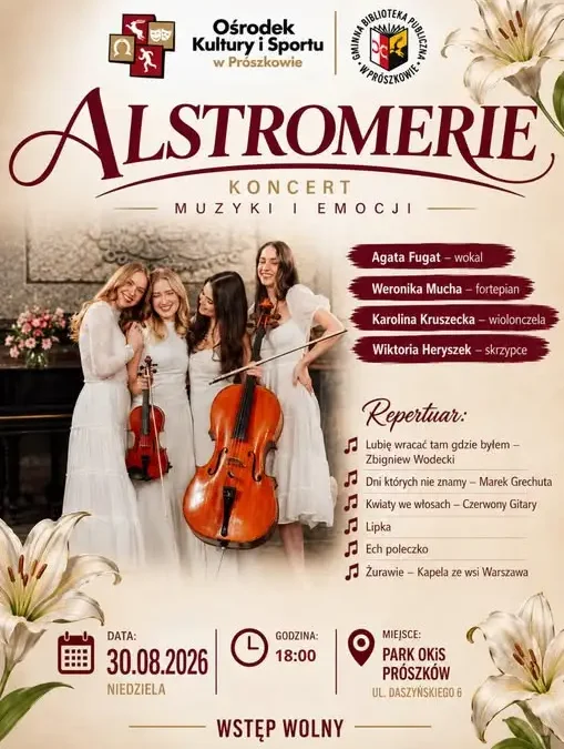 Koncert ALSTROMERIE i Kiermasz Rozmaitości w Prószkowie – ostatnia niedziela sierpnia w Parku OKiS