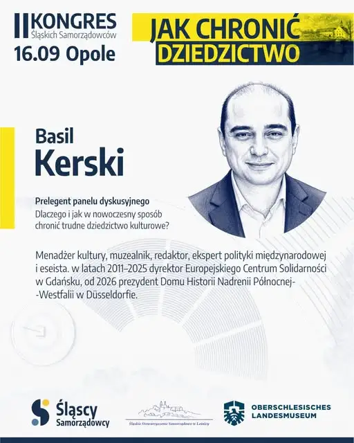 II Kongres Śląskich Samorządowców: Europejskie inspiracje dla śląskiego dziedzictwa