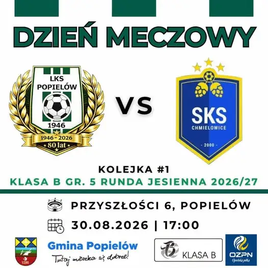 LKS Popielów rozpoczyna sezon meczem z SKS Chmielowice
