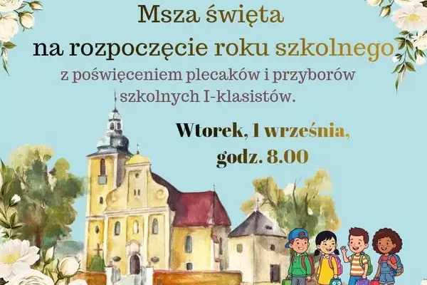 Msza święta na rozpoczęcie roku szkolnego w Tarnowie Opolskim