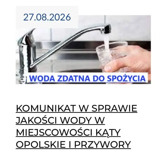 Woda w Kątach Opolskich i Przyworach ponownie zdatna do spożycia