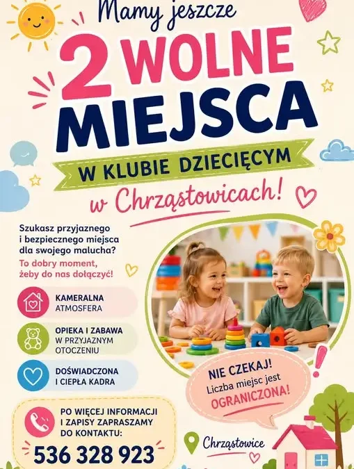 Ostatnie dwa miejsca w Klubie Dziecięcym w Chrząstowicach – zapisy trwają