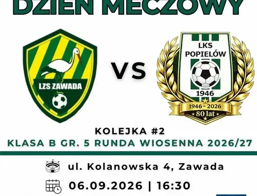 LKS Popielów rozpoczyna sezon wyjazdowy od meczu z LZS Zawada