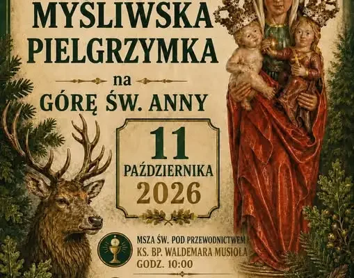 28. Myśliwska Pielgrzymka na Górę Św. Anny – zaproszenie na październikowe spotkanie