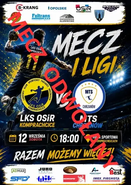 Mecz LKS OSiR Komprachcice – MTS Chrzanów odwołany. Klub przeprasza kibiców