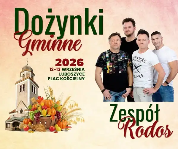 Dożynki Gminne w Luboszycach – zabawa taneczna z zespołem Rodos