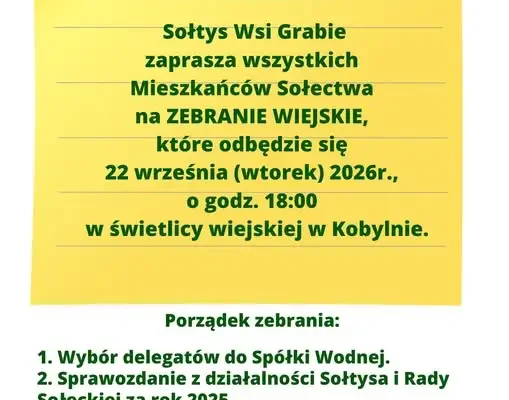 Zebranie wiejskie w Grabiu – 22 września w Kobylnie