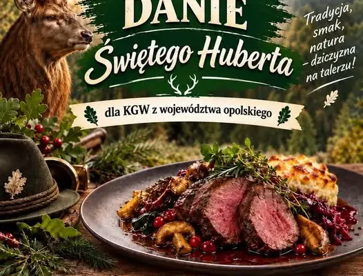 Konkurs kulinarny „Danie Świętego Huberta” dla KGW z Opolskiego – zgłoszenia do 25 września
