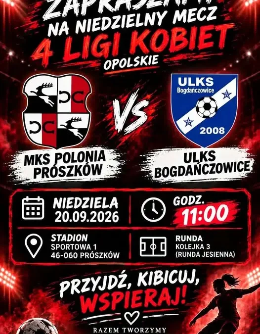 Polonia Prószków zaprasza na niedzielny mecz III kolejki