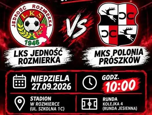 LKS Jedność Rozmierka – kibice szykują się na niedzielny mecz