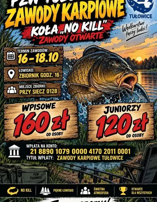 Zawody karpiowe Koła „No Kill” PZW Tułowice – 16–18 października