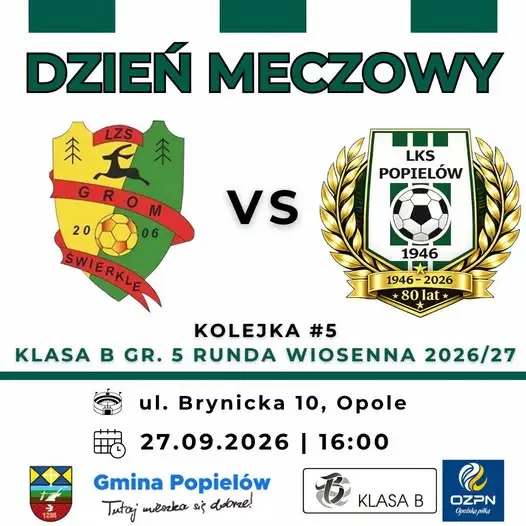 Dzień meczowy: LKS Popielów walczy o punkty w Opolu-Świerkli
