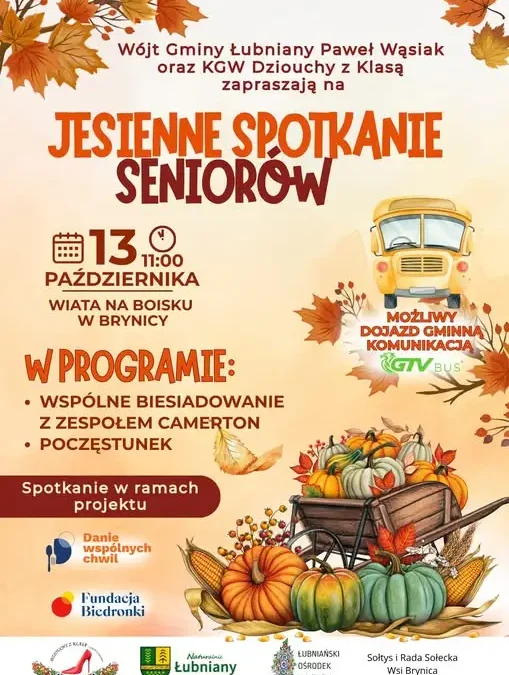 Jesienne Spotkanie Seniorów w Brynicy – zaproszenie na 13 października