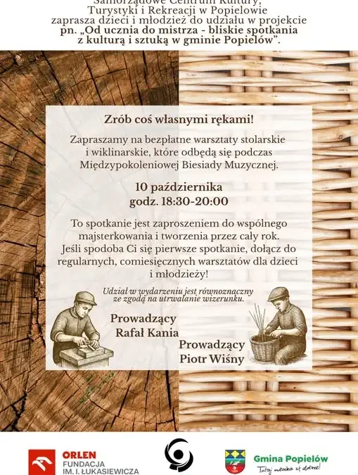 Warsztaty wiklinarskie i stolarskie w Popielowie – pierwsze spotkanie już 10 października
