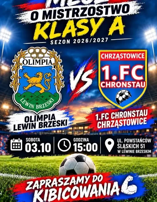 Mecz o mistrzostwo klasy A: Olimpia Lewin Brzeski zmierzy się z 1. FC Chronstau Chrząstowice