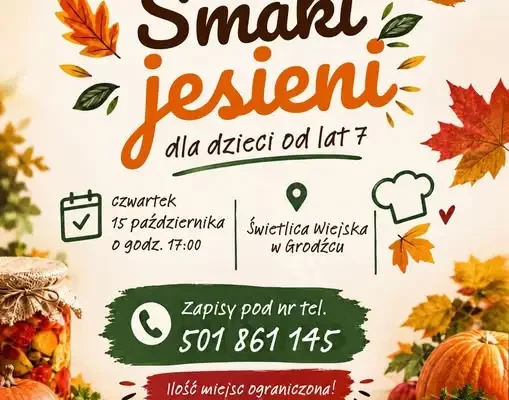 Warsztaty kulinarne „Smaki jesieni” w Grodźcu – zapisy trwają