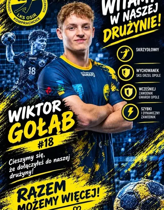 Wiktor Gołąb nowym skrzydłowym LKS OSiR Komprachcice